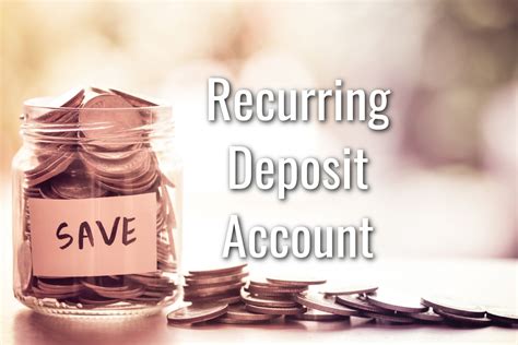 Recurring Deposit Accounts